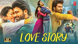 New South Indian Hindi Dubbed Full Romantic Love Story Movie 2024  Sharwanand Sai Pallavi [upl. by Heinrich469]