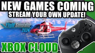 New XCloud Games  Stream Your Own Games Update  Xbox Cloud Gaming News [upl. by Naihtniroc]