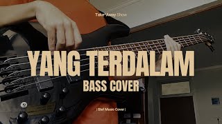 YANG TERDALAM NOAH  BASS COVER [upl. by Candis]