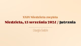 Jutrznia  15 września 2024 [upl. by Onitnevuj]