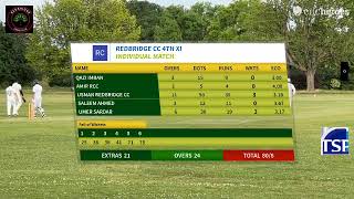 Live Cricket Match  Redbridge CC 4th XI vs Ilford CC 5th XI  29Jun24 1243 PM  CricHeroes [upl. by Glennon953]