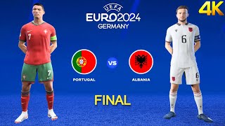 FC 24  Portugal vs Albania  Ronaldo vs BDjimsiti  UEFA EURO 2024 Final 4K60 [upl. by Greenebaum]