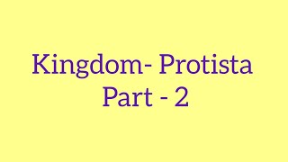 Kingdom  Protista Part2 neetbiology [upl. by Noislla]