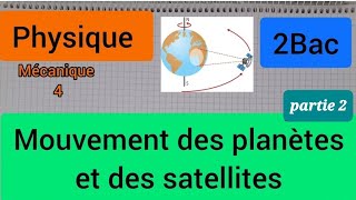 mouvement des planètes et des satellites partie 22Bac الثانية بكالوريا [upl. by Grizel565]