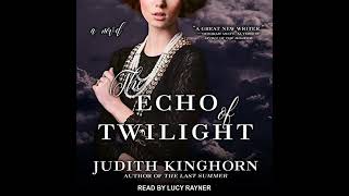 The Echo of Twilight Audiobook by Judith Kinghorn [upl. by Llertnod]