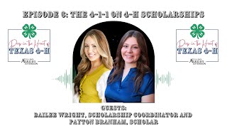 Episode 6 The 411 on 4H Scholarships [upl. by Sirotek592]