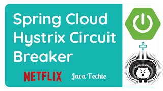 Spring Cloud Hystrix Circuit Breaker with spring boot  Java Techie [upl. by Ecadnarb]