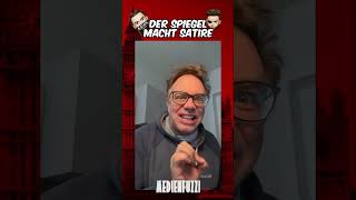 Der Spiegel macht Satire 👀😅🤣 shortsfeed satire comedy gesellschaft medienfuzzi funny [upl. by Ahseenal]