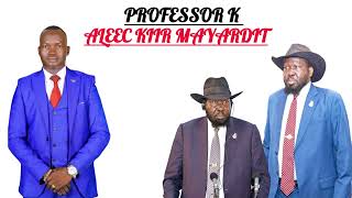 ALEEC KIIR MAYARDIT BY PROFESSOR K  SOUTH SUDANESE MUSIC  PROFESSOR K SONGS LATEST SONG 2024 [upl. by Emersen]