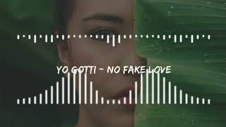 Yo Gotti  No Fake Love [upl. by Runstadler]