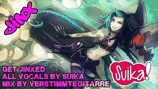 League of Legends  Get Jinxed Fancover [upl. by Crystal]