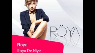 Roya De Niye [upl. by Kristel]