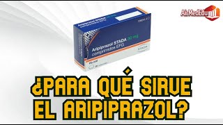 Para qué Sirve el Aripiprazol [upl. by Elegna]