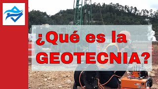 🔴 GEOTECNIA ¿Qué es  definición  ¿Para qué sirve  ¿Cómo se puede aprender [upl. by Origra]