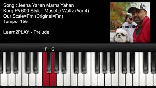 Prelude  Jeena Yahan Marna Yahan  Piano Tutorial  Slow Play  EZ Piano  Lighted Keys  Notes [upl. by Einnalem]