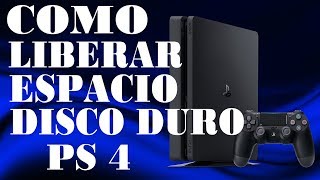 COMO LIBERAR ESPACIO EN DISCO DURO PS4 [upl. by Ahsiakal]