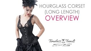 Timeless Trends Hourglass Silhouette Long Corset Overview [upl. by Meara]