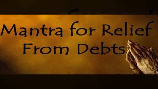 Mantra to clear Loans and Debts  Runavimochana Angaraka stotram [upl. by Katrine133]