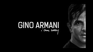 Gino Armani  I am sorry ft Filip Gondolán [upl. by Adamik]