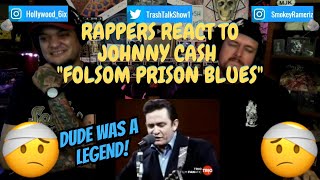 Rappers React To Johnny Cash quotFolsom Prison Bluesquot Live At San Quentin [upl. by Nivan]