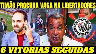 MIDIA RASGA ELOGIOS PARA O TIMÃO APOS 6 VITORIAS SEGUIDAS COM CHANCE DE VAGA NA LIBERTADORES [upl. by Fallon]