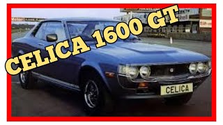 🇯🇵🇯🇵 TOYOTA Celica 1600 GT 🇯🇵🇯🇵 [upl. by Kronick]