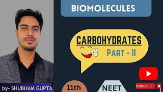 CARBOHYDRATES  PART  2  BIOMOLECULES  NEET  SHUBHAM GUPTA [upl. by Nho78]