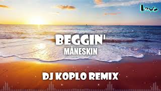 Måneskin  Beggin DJ Koplo Remix [upl. by Wilinski330]