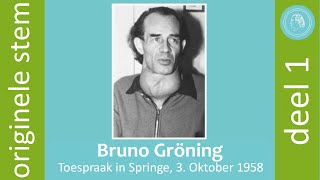 Bruno Gröning  Toespraak in Springe op 3 oktober 1958 deel 1 [upl. by Suchta]