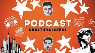 NOWY PODCAST O KULTURZE WRACAMY [upl. by Yaj477]