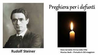 Steiner  Preghiera per i defunti [upl. by Gregg682]