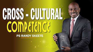 Cross  Cultural Competence  Ps Randy Skeete  Episode 03  Present Day Waldenses Miscon24 [upl. by Ayoras641]