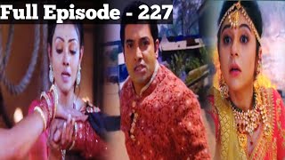 Full Episode 227  Muskaan  मुस्कान  Review [upl. by Racso197]