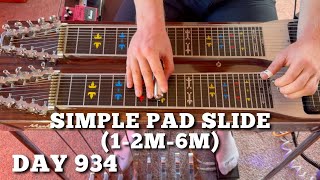 Pedal Steel Everyday  Day 934  Simple Pad Slide 12m6m [upl. by Germayne]