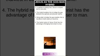 Jesus as the Godman hybrid [upl. by Siloam]