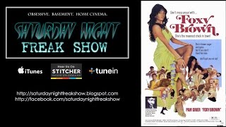 Foxy Brown 1974  Saturday Night Freak Show  August 9th 2014 [upl. by Alla]