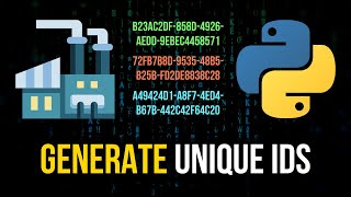 Generate Unique IDs in Python UUIDs [upl. by Sergei]