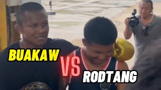 RODTANG VS BUAKAW [upl. by Haim71]