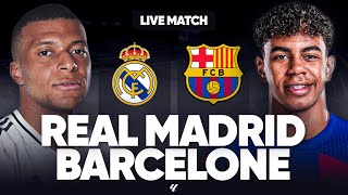 🔴 REAL MADRID  BARCELONE LIVE  🔥😍LE CLASICO   🚨DUEL AU SOMMET 1ER CLASICO POUR MBAPPE   LIGA [upl. by Archy]