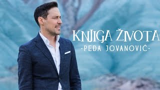 PEDJA JOVANOVIC  KNJIGA ZIVOTA OFFICIAL VIDEO 2024 [upl. by Esther]