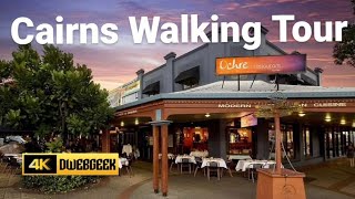 Cairns City Walking Tour Queensland Australia（4K） [upl. by Kreager]