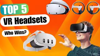 5 Best VR Headsets 2024  Which One Should You Buy [upl. by Merril]