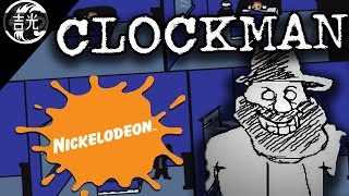 Clockman La aterradora animación perdida de Nickelodeon [upl. by Feinstein]