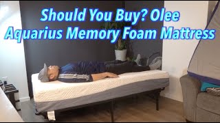 Should You Buy Olee Aquarius Memory Foam Mattress [upl. by Dorren]