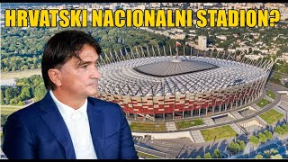 TREBA LI HRVATSKOJ OVAKAV NACIONALNI STADION [upl. by Arimay]