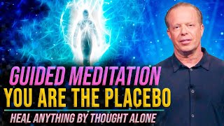 50 Min  You Are The Placebo Meditation  Becoming Supernatural  Joe Dispenza Joe Dispenza 2023 [upl. by Malva]