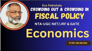 NTAUGC NETJRF Economics2024  Crowding out and crowding In [upl. by Rases]