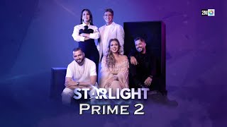 STARLIGHT  Saison 3  Prime 2  ستارلايت  الطريق إلى الأضواء  الموسم 3  البرايم 2 [upl. by Manheim630]