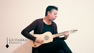 Agujitas y Alfileres  Baroque guitar Original de Emilio Villalba con Guitarra Barroca [upl. by Anaoj]