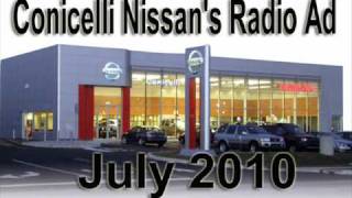 Conicelli Nissans Radio Ad for July 2010 [upl. by Kire]